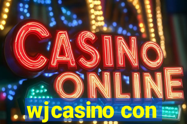 wjcasino con